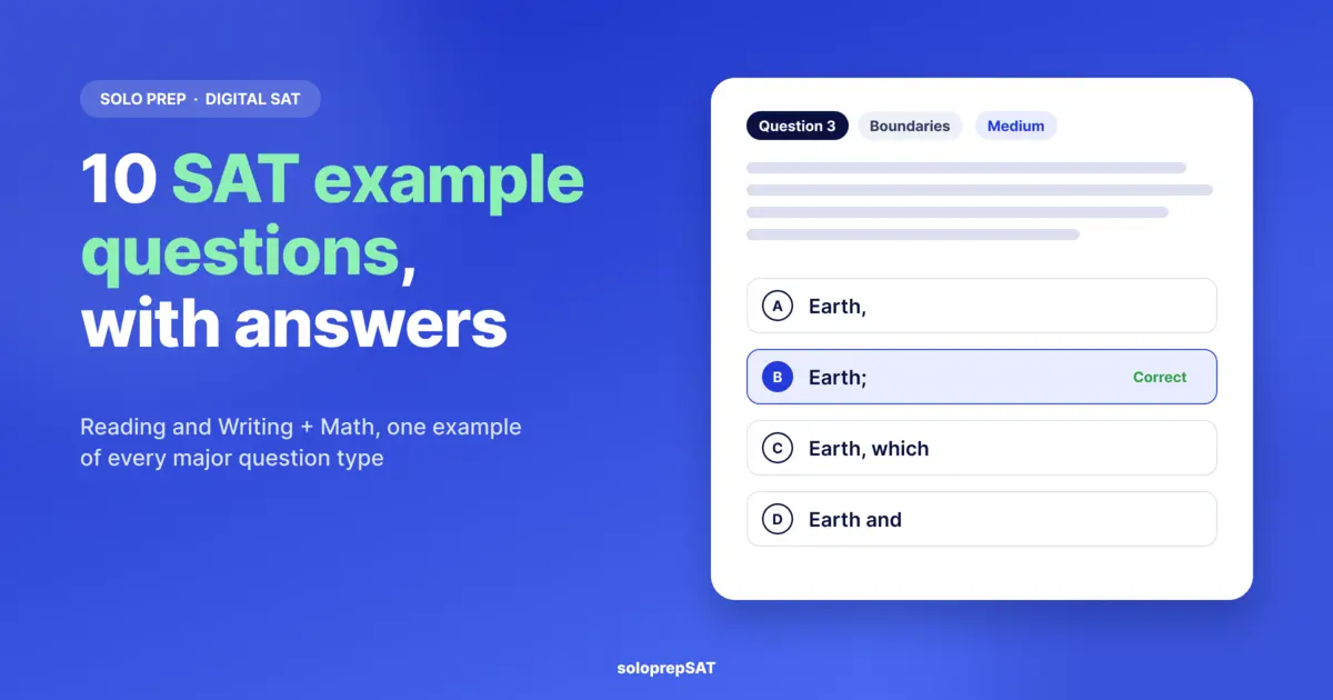 SAT example questions: a Digital SAT question card with four answer choices and the correct one marked